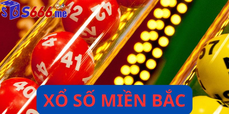Xổ số miền Bắc